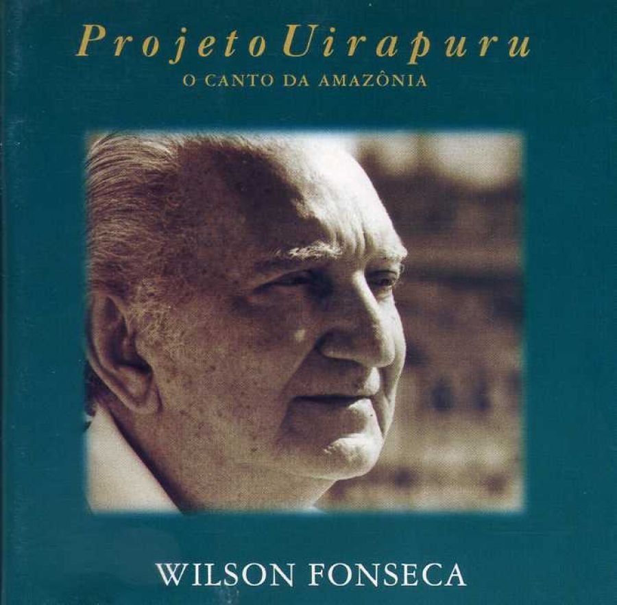 Wilson Fonseca - Projeto Uirapuru - Faixa 05: Quando canta o uirapuru